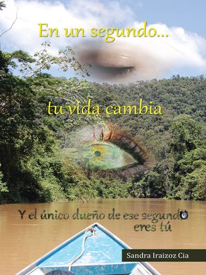 cover image of En un segundo tu vida cambia